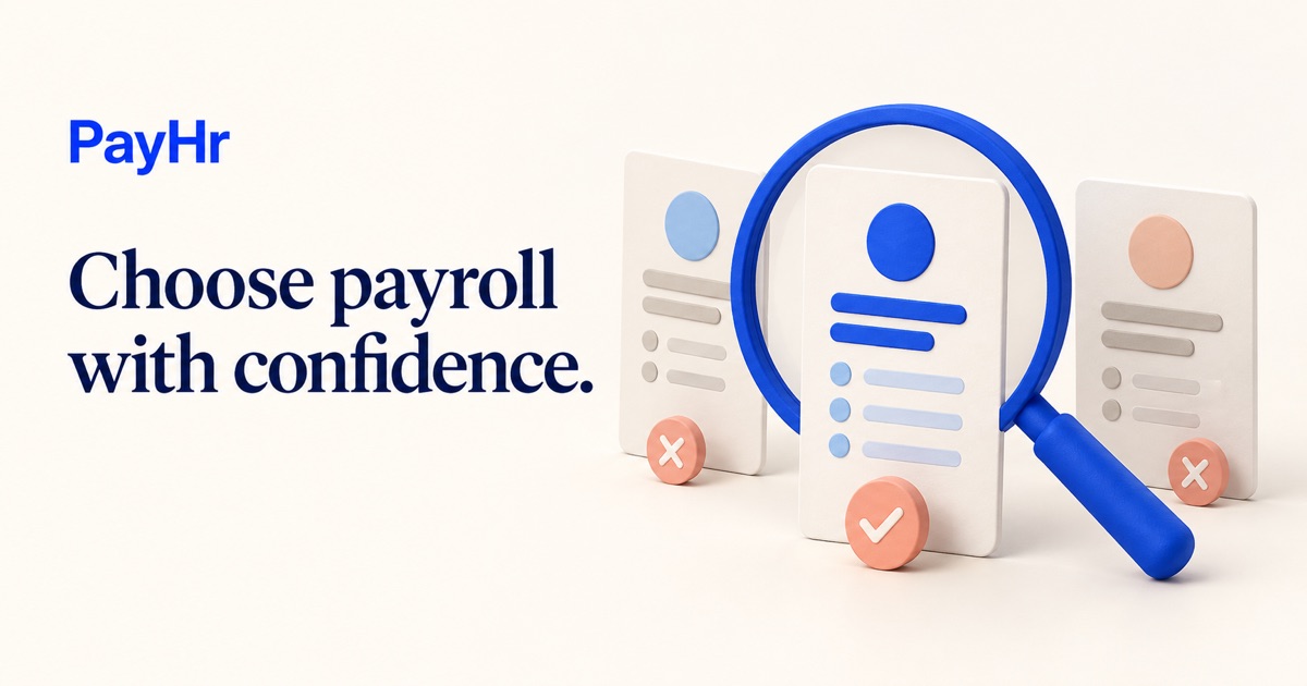 PayHr: Choose payroll with confidence. Software option cards and a magnifying glass.
